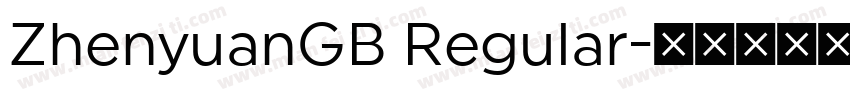 ZhenyuanGB Regular字体转换